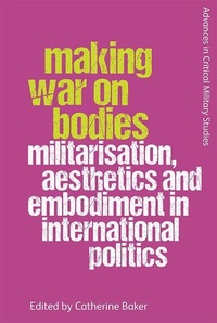 Enlarge image Cover: Making War on Bodies - Edinburgh University Press