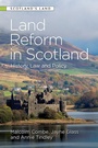 Cover: Land Reform in Scotland - Edinburgh University Press