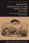 Cover: Romantic Periodicals in the Twenty-First Century - Edinburgh University Press