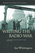 Cover: Writing the Radio War - Edinburgh University Press