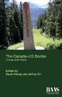 Cover: The Canada-US Border - Edinburgh University Press