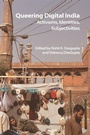 Cover: Queering Digital India - Edinburgh University Press