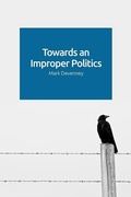 Cover: Towards an Improper Politics - Edinburgh University Press