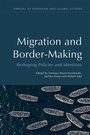 Cover: Migration and Border-Making - Edinburgh University Press