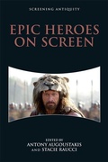 Cover: Epic Heroes on Screen - Edinburgh University Press