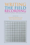 Cover: Writing the Field Recording - Edinburgh University Press