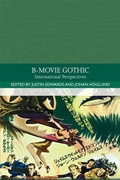Cover: B-Movie Gothic - Edinburgh University Press