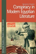 Cover: Conspiracy in Modern Egyptian Literature - Edinburgh University Press