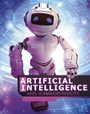 Cover: Artificial Intelligence and Humanoid Robots - Raintree