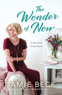 Enlarge image Cover: The Wonder of Now - Montlake Romance