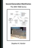 Cover: Second Generation Mainframes - Cambridge Scholars Publishing