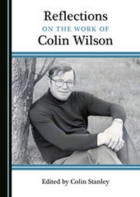 Enlarge image Cover: Reflections on the Work of Colin Wilson - Cambridge Scholars Publishing