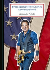 Enlarge image Cover: Bruce Springsteen's America - Cambridge Scholars Publishing
