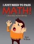 Cover: I Just Need to Pass Math! - Bookbaby