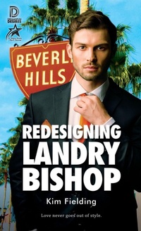 Enlarge image Cover: Redesigning Landry Bishop - Dreamspinner Press