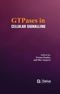 Cover: GTPases in Cellular Signalling - Delve Publishing