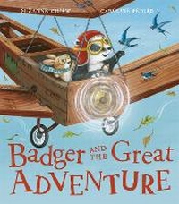 Enlarge image Cover: Badger and the Great Adventure - Little Tiger