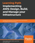 Cover: Implementing AWS: Design, Build, and Manage your Infrastructure - Packt Publishing