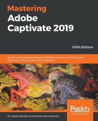 Abbildung von: Mastering Adobe Captivate 2019 - Packt Publishing
