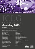 Cover: The International Comparative Legal Guide to: Gambling 2019 - Global Legal Group Ltd