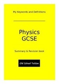 Cover: My Keywords and Definitions - Physics GCSE - Old School Tuition
