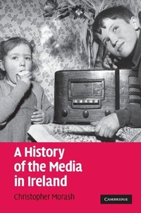 Enlarge image Cover: A History of the Media in Ireland - Cambridge University Press
