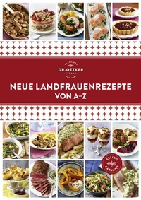 Abbildung von: Neue Landfrauenrezepte von A-Z - Dr. Oetker - ein Verlag der Edel Verlagsgruppe