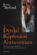 Cover: Denial and Repression of Anti-Semitism - Central European University Press