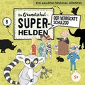 Cover: Die Grundschul-Superhelden / Der verr&uuml;ckte Schulzoo - Universal Music
