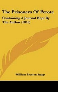 Enlarge image Cover: The Prisoners Of Perote - Kessinger Publishing