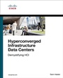 Cover: Hyperconverged Infrastructure Data Centers - Cisco Press