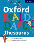 Cover: Oxford Roald Dahl Thesaurus - Oxford University Press