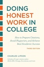 Cover: Doing Honest Work in College, Third Edition - University of Chicago Press