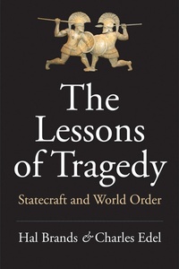 Enlarge image Cover: The Lessons of Tragedy - Yale University Press