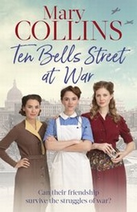 Abbildung von: Ten Bells Street at War - Piatkus Books