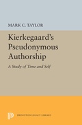 Cover: Kierkegaard's Pseudonymous Authorship - Princeton University Press