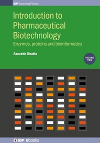Enlarge image Cover: Introduction to Pharmaceutical Biotechnology, Volume 2 - Institute of Physics Publishing