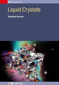 Enlarge image Cover: Liquid Crystals - Institute of Physics Publishing
