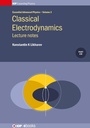 Cover: Classical Electrodynamics: Lecture notes - Institute of Physics Publishing