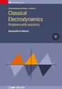 Cover: Classical Electrodynamics: Problems with solutions - Institute of Physics Publishing