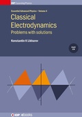 Cover: Classical Electrodynamics: Problems with solutions - Institute of Physics Publishing