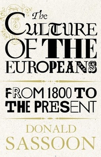 Enlarge image Cover: The Culture of the Europeans (Text Only Edition) - HarperPress
