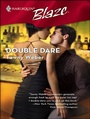 Cover: Double Dare - Harlequin Blaze