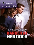 Cover: Danger at Her Door - Silhouette Romantic Suspense