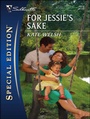 Cover: For Jessie's Sake - Silhouette Special Edition