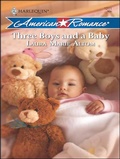 Cover: Three Boys and a Baby - Harlequin American Romance