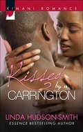 Cover: Kissed by a Carrington - Harlequin Kimani Romance