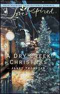 Cover: A Dry Creek Christmas - Steeple Hill Love Inspired