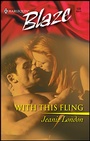 Cover: With This Fling - Harlequin Blaze