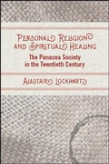 Cover: Personal Religion and Spiritual Healing - State University of New York Press